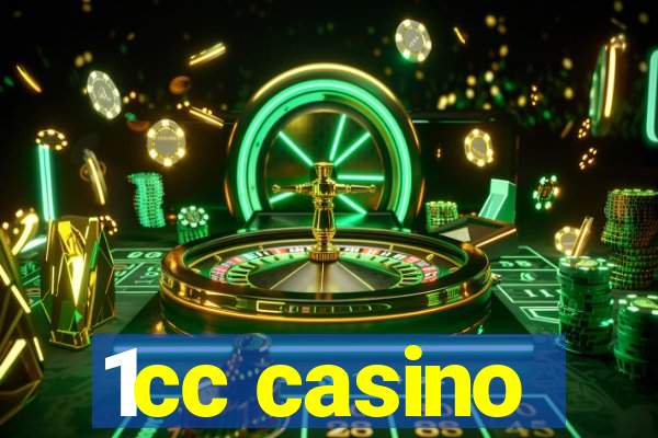 1cc casino